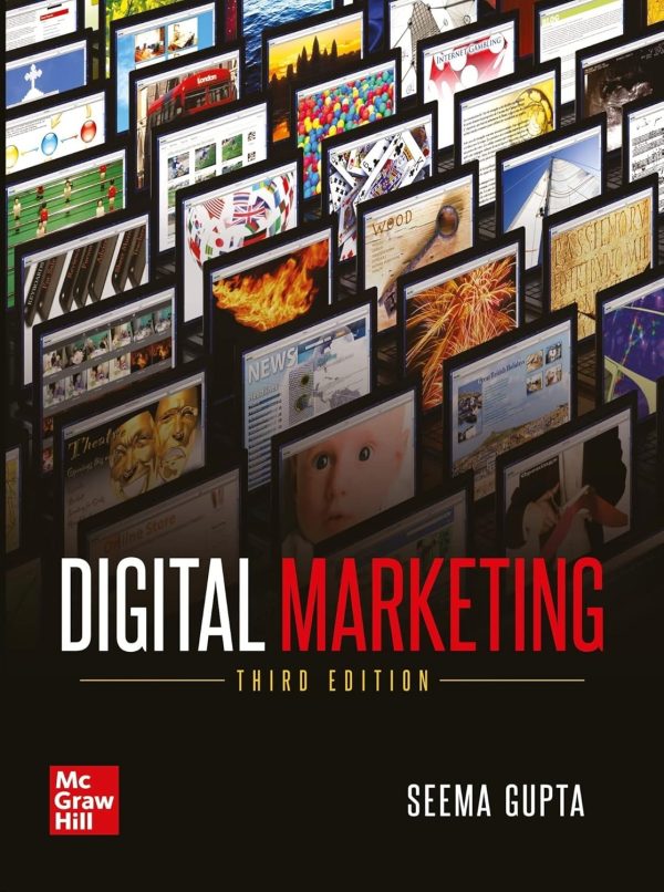 Digital Marketing (3rd ed.) by Seema Gupta is an application-driven guide blending theory with practice,