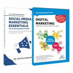 Digital Marketing & Social Media Marketing Essentials: A Practical Guide to Social Media Marketing, SEO, Metrics & Strategy | Beginner’s Marketing Book for Students & Entrepreneurs | Vibrant Publishers